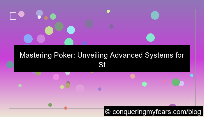 advanced poker system