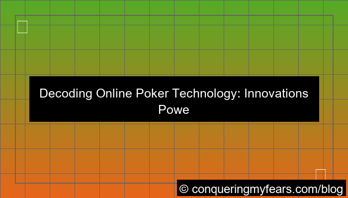 visual online poker technology