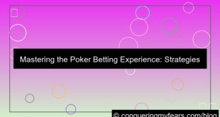 poker betting experience
