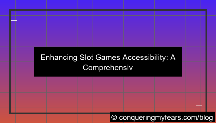 slot games accessibility